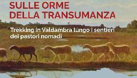 Trekking sulle orme della transumanza